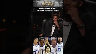 KarlAnthony Towns’ Kentucky AllTime Starting 5 [upl. by Cortney418]