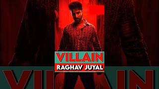 VILLAIN  RAGHAV JUYAL  MOST EXPENSIVE MOVIE RAGHAV JUYAL [upl. by Aneres]