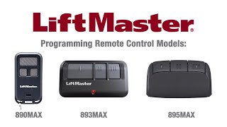 How to Program LiftMasters 890MAX 893MAX and 895MAX Remote Controls to a Garage Door Opener [upl. by Ramsa]