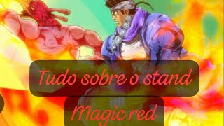 Explicando o stand magic red de jojo part 3 Stardust Cruseiders [upl. by Hera259]