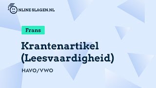 Krantenartikel Leesvaardigheid  Grammatica Frans Eindexamen havo amp vwo [upl. by Ivan690]