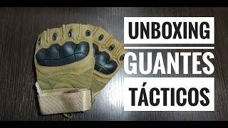 UNBOXING GUANTES TACTICOS [upl. by Constantia]