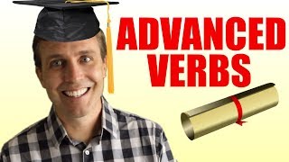 10 Advanced Verbs to Help You Sound Smarter [upl. by Hadwyn]