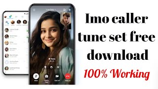 Imo caller tune set free download settingsbd imo tune free [upl. by Hada]