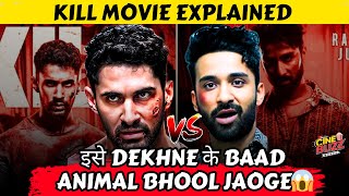 KILL MOVIE EXPLAINED IN HINDI  REVIEW [upl. by Ittak941]