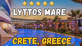 Lyttos Mare  Crete Greece AllInclusive Resort [upl. by Clemente283]