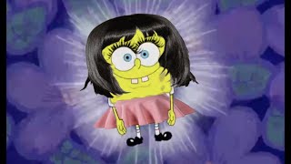 SpongeBob is a Material Gworl [upl. by Leamhsi]