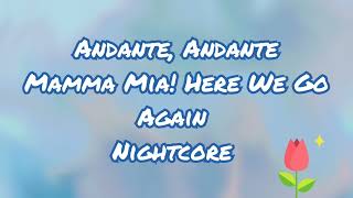 Andante Andante  Mamma Mia Here We Go Again Cast  Nightcore [upl. by Nolaf284]