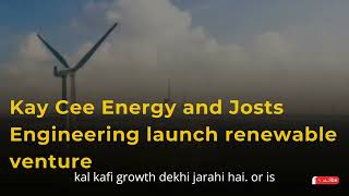 Kay Cee Energy and Josts Engineering launch renewable venture  Dec 10 viralvideo news [upl. by Kania988]