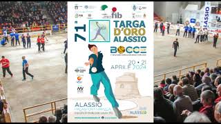 Bocce  Targa d Oro  Alassio  2021 Aprile 2024 [upl. by Ellierim]