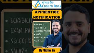 Canara Bank Notification Out  Apprentice 2024canarabank Apprentice vidhu [upl. by Anelhtak]