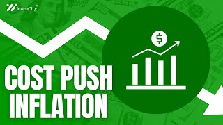 Cost Push Inflation  Definition Causes and Examples [upl. by Yblehs]