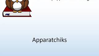 How to say Apparatchiks in English  Pronunciation Owl [upl. by Nyliac624]