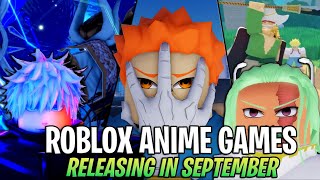 All Roblox Anime Games RELEASING In SEPTEMBER 2024 [upl. by Eihcir373]