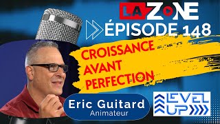 EP 148  Croissance avant perfection [upl. by Mazman]