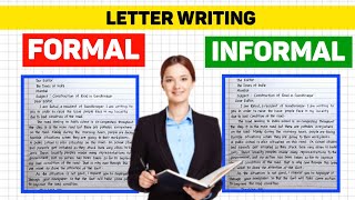 How To Write Letters  Formal Letter  Informal Letter dearsir [upl. by Kelby]