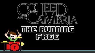 Coheed and Cambria  The Running Free Drum Cover  The8BitDrummer [upl. by Odom]