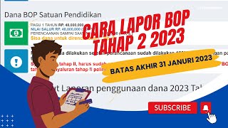 CARA LAPOR BOP TAHAP 2 TAHUN 2023 [upl. by Gnouc681]