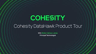 Cohesity DataHawk Product Tour [upl. by Drooff]