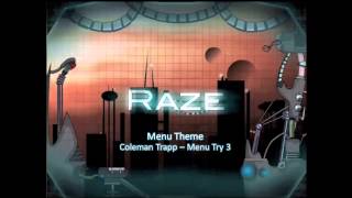 Raze Soundtrack  Menu Theme Coleman Trapp  Menu Try 3 [upl. by Elokin910]