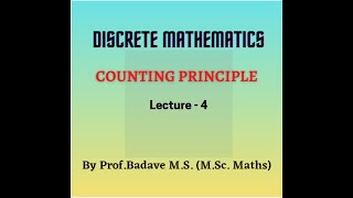 Discrete Mathematics  Counting Principle  Lecture  4 [upl. by Novikoff603]