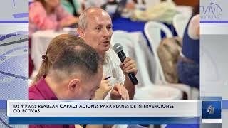 IDS Y PAISS REALIZAN CAPACITACIONES PARA PLANES DE INTERVENCIONES COLECTIVAS [upl. by Packton976]