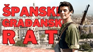 Španski građanski rat  HistoryCast ep 32 [upl. by Enovahs]