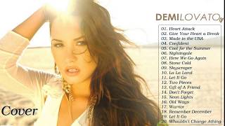 Best Demi Lovato Songs  Demi Lovato Greatest Hits Full Cover [upl. by Ori]