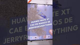 HUAWEI Mate XT cae en manos de JerryRigEverything [upl. by Dellora427]