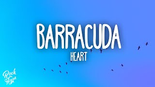 Heart  Barracuda [upl. by Llertnod548]