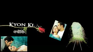 Kyon ki Bollywood Movie Hindi Explain  Movies 007 kyonki emotionalmovie lovestory movies [upl. by Merfe127]