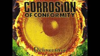 Corrosion Of Conformity  Albatross [upl. by Aym]