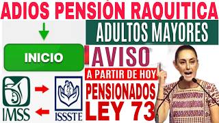 🔥IMSS PENSIONADOS LEY 73 Y 97 TE SACASTE LA LOTERIA 2025 AUMENTA PENSIÓN AVISO🌟 [upl. by Etnaed895]