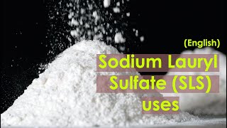 Sodium Lauryl Sulfate Uses  SLS Full Form [upl. by Annerol592]