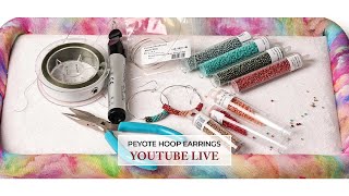 LIVE Peyote Earring Class [upl. by Gold751]