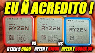 QUÊ RYZEN 7 5700X vs RYZEN 5 5600 vs RYZEN 7 5800X3D  EU NÃO ACREDITO QUE A DIFERENÇA É ESSA [upl. by Ambler292]