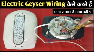 Water Geyser Complete Wiring Electric Geyser Wiring and Working SNTECHNICAL [upl. by Verdha770]