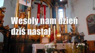 Wesoły nam dzień dziś nastał [upl. by Airad432]