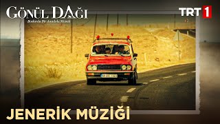 Gönül Dağı Jenerik Müziği [upl. by Ardnuas]