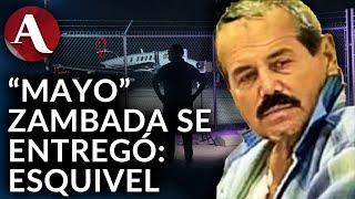 El Mayo Zambada no fue capturado él se entregó afirma Jesús Esquivel [upl. by Iona]