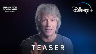 Thank You Goodnight The Bon Jovi Story  Official Trailer  Disney [upl. by Eneleahs]