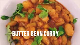 Easy Butter Beans and Potato Curry  Vegetable Curry Recipe [upl. by Mosira516]