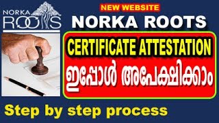 Norka certificate attestation 2021 malayalam  NORKA ROOTS Embassy Attestation  norka registration [upl. by Wilbert]