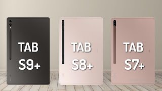 Samsung Galaxy Tab S9 VS Galaxy Tab S8 VS Galaxy Tab S7 [upl. by Miof Mela]