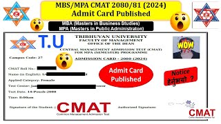 MBS\MPA CMAT Admit Card Released  Download CMAT 2080 Admit Card Published by TU [upl. by Telrahc917]