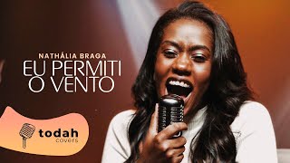 Nathália Braga  Eu Permiti O Vento Cover Vitória Souza [upl. by Willi78]