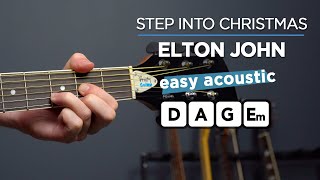 Play quotStep into Christmasquot by Elton John  Christmas songs for EASY guitar [upl. by Enella]