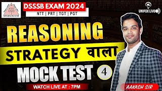 DSSSB 2024  REASONING MOCK TEST  4  4000 PYQ Questions Topic amp Typewise Series  UNIFOXLIVE [upl. by Cadell299]