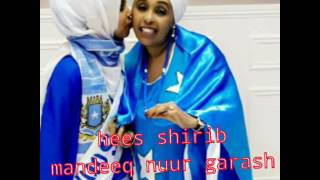 Hees shirib mirihii xusen madobe nuriyow codki mandeeq nur garash [upl. by Baoj641]