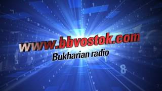 bbvostokcom The Bukharian Radio intro [upl. by Sudnak340]